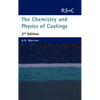 Chemistry and Physics of Coatings - Hardcover