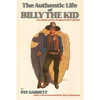 The Authentic Life of Billy the Kid - Paperback