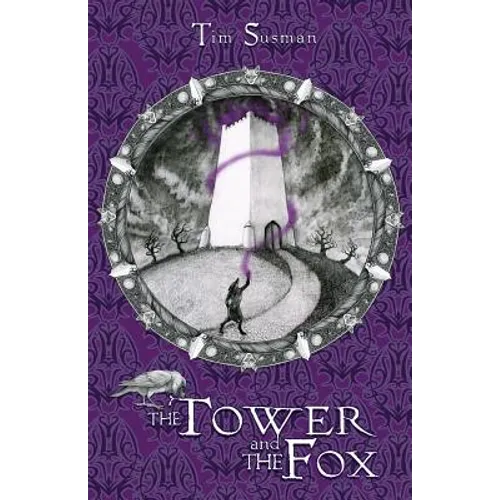 The Tower and the Fox: Calatians Book 1 - Paperback