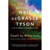 Death by Black Hole: And Other Cosmic Quandaries - Paperback