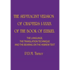 The Septuagint Version of Chapters I-XXXIX of the Book of Ezekiel: The Language, the Translation Technique and the Bearing on the Hebrew Text - Hardcover