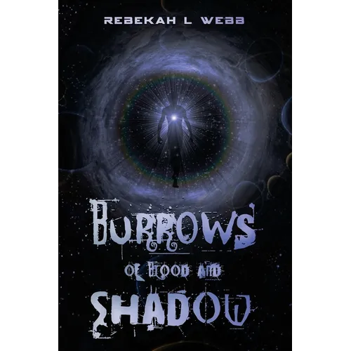 Burrows of Blood and Shadow - Paperback