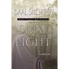 Baal Shem Tov: Divine Light - Paperback
