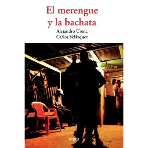 El merengue y la bachata - Paperback