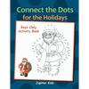 Connect the Dots for the Holidays Boys Only Activity Book - Paperback