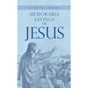 Memorable Sayings of Jesus - Hardcover
