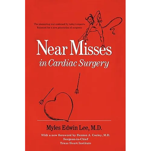 Near Misses in Cardiac Surgery - Paperback