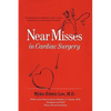 Near Misses in Cardiac Surgery - Paperback