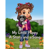 My Little Puppy, A Story AND a Song - Paperback