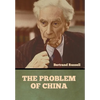 The Problem of China - Hardcover