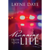 Running From Your Life - Paperback