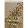 Crossing The Hidden Bridge: Christians of The Holyland - Paperback