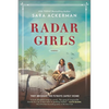 Radar Girls: A Novel of WWII - Paperback
