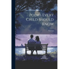 Poems Every Child Should Know - Paperback