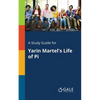 A Study Guide for Yarin Martel's Life of Pi - Paperback