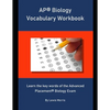 AP Biology Vocabulary Workbook: Learn the key words of the Advanced Placement Biology Exam - Paperback