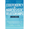 Codependency and Narcissistic Relationships: Discover How to Recover, Protect and Heal Yourself after a Toxic Abusive Relationship in Just 7 Days + St - Hardcover