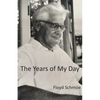 The Years of My Day - Paperback