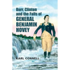 Burr, Clinton and the Falls of General Benjamin Hovey - Paperback
