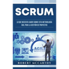 Scrum: Lo que necesita saber sobre esta metodología ágil para la gestión de proyectos - Hardcover