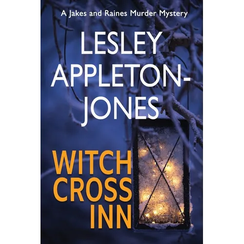 Witch Cross Inn: A Small-Town Mystery Set in New Hampshire's White Mountains - Paperback