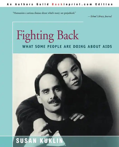 Fighting Back: What Some People Are Doing about AIDS - Paperback