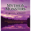 Myths & Monsters of Reston, Virginia: The Phenomenal and Frightening Findings of Dr. Padraigin W. Thalmeus, PDS. - Paperback