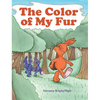 The Color of My Fur - Hardcover