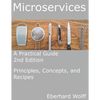 Microservices: A Practical Guide - Paperback