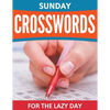 Sunday Crosswords For The Lazy Day - Paperback