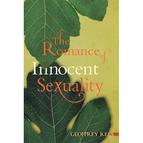 The Romance of Innocent Sexuality - Paperback