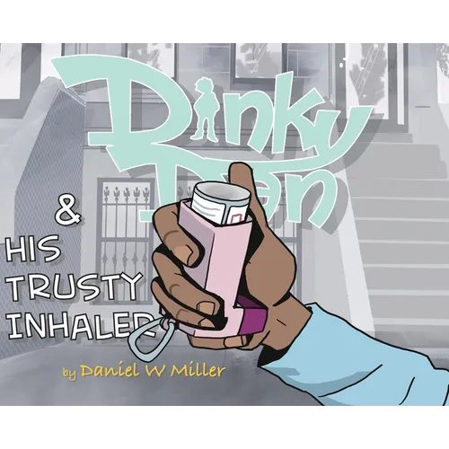 Dinky Dan & His Trusty Inhaler Hardcover: There Goes Daniel - Hardcover