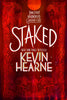 Staked: Book Eight of the Iron Druid Chronicles - Paperback