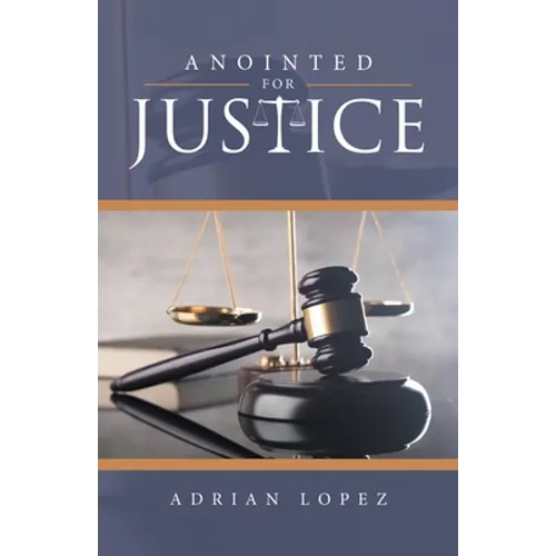 Anointed for Justice - Paperback