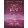 Hebrews: Discovering a Better Fulfillment in Jesus - Paperback