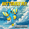 Butterfly Fly - Paperback