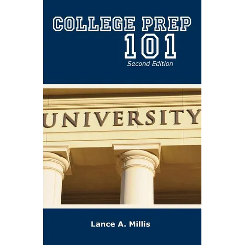 College Prep 101 Second Edition - Paperback