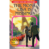 The Mona Lisa Is Missing - Paperback