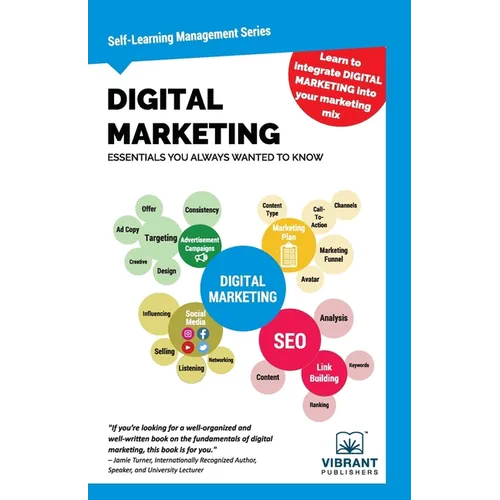 Digital Marketing Essentials You Always Wanted to Know: Master Content Strategy, Social Media, SEO, Advertising, and Key Metrics for Digital Growth - Paperback