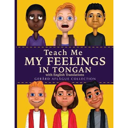 Teach Me My Feelings in Tongan: with English Translations - Paperback