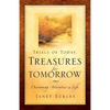 Trials of Today, Treasures for Tomorrow - Paperback