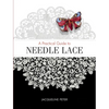 A Practical Guide to Needle Lace - Paperback