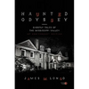 Haunted Odyssey: Ghostly Tales of the Mississippi Valley - Paperback
