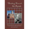 Winding Round the Square - Paperback