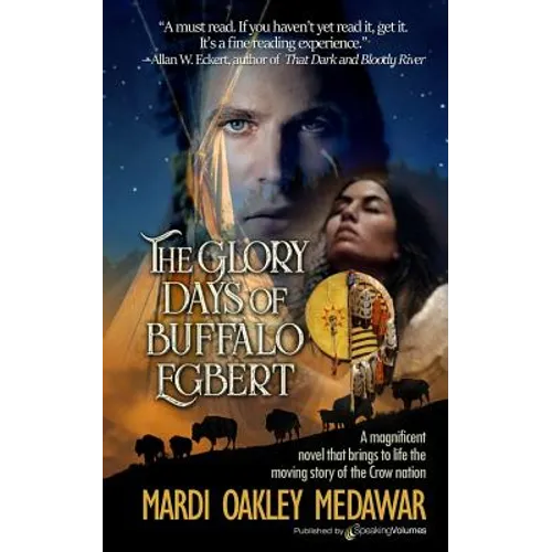 The Glory Days of Buffalo Egbert - Paperback