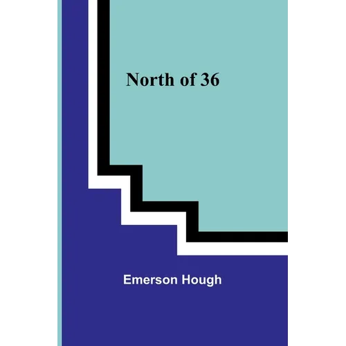 North of 36 - Paperback
