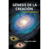 Génesis de la Creación - Paperback