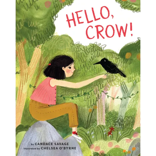 Hello, Crow - Hardcover