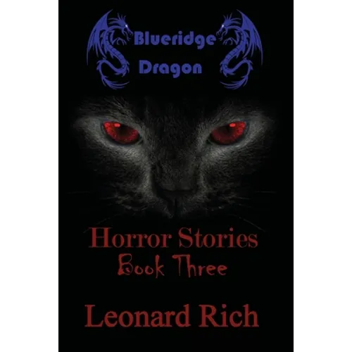 Blueridge Dragon Horror Stories Book Three - Paperback