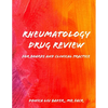 Rheumatology Drug Review: For Boards and Clinical Practice - Paperback